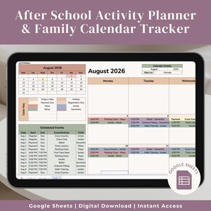 Op de afbeelding: Een digitale tablet met een planner voor naschoolse activiteiten en een familiekalender voor augustus 2026. Het scherm toont een maandkalender, een kleurcode en een tabel met geplande activiteiten, inclusief het Google Sheets logo.