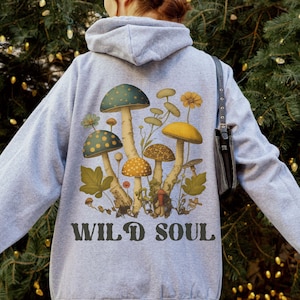 Mushroom Hoodie, Wild Soul Cottagecore Hoodie, Retro Hippie Clothing, Aesthetic Goblincore Hoodie, Cottage Core Clothing