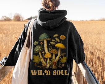 Mushroom Hoodie, Wild Soul Cottagecore Hoodie, Retro Hippie Clothing, Aesthetic Goblincore Hoodie, Cottage Core Clothing