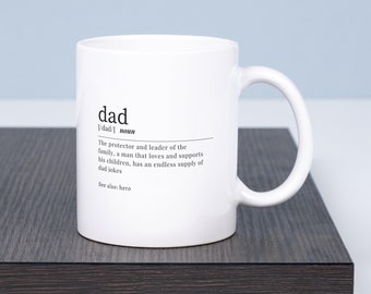 Dad Coffee Mug, Gift Ideas for Dad, Definition of Dad, Father's Day Gift Ideas, Christmas Gift for Dad, Best Dad Mug, Dad Defined Mug