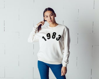 1983 Sweatshirt, 1983 Birth Year, 40th Birthday, Birthday Gift for Her, Birthday Gift for Woman, Vintage 1983, Birthday Sweatshirt, Est 1983