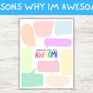 May include: A white poster with the text "REASONS WHY I'M AWESOME" at the top. The poster features colorful speech bubbles and the words "reasons why I'm AWESOME" in the center.