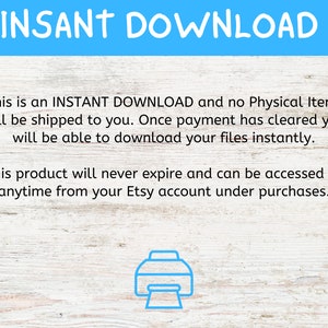 May include: A digital product announcement with the words "INSANT DOWNLOAD" in white, set against a bright blue banner. The text below explains the product is an instant download, with no physical item shipped. A printer icon is at the bottom.