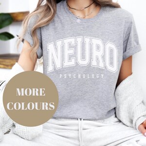 Neuropsychology tshirt for neuropsychologist gift for psychologist tshirt psychology tshirt gift