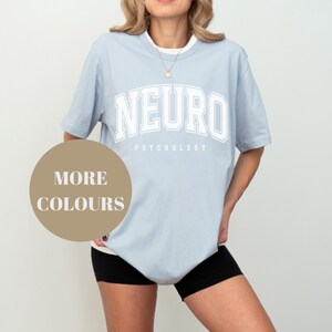 Neuropsychology tshirt for neuropsychologist gift for psychologist tshirt psychology tshirt gift
