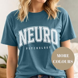 Neuropsychology tshirt for neuropsychologist gift for psychologist tshirt psychology tshirt gift
