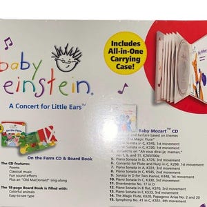 May include: Baby Einstein "A Concert for Little Ears" CD and board book set. Includes an all-in-one carrying case. The set features poems, classical music, fun sound effects, and an "Old MacDonald" sing-along.