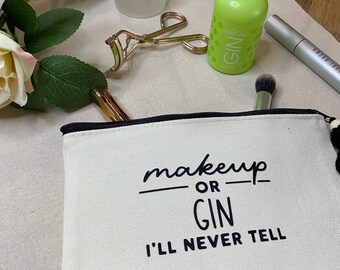 MAKEUP OR GIN make up bag