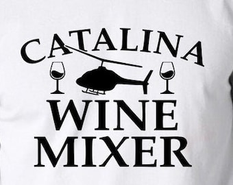 Catalina Wine Mixer Digital Cut Files - Design Files - Cricut - SVG - Silhouette Cameo - PNG - EpS - PDF - DxF - Step Brothers