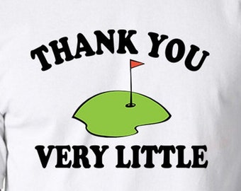Thank You Very Little Digital Cut Files - Design Files - Cricut - SVG - Silhouette Cameo - PNG - EpS - PDF - DxF - Caddyshack