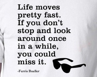 Ferris Bueller Quote Digital Cut Files - Design Files - Cricut - SVG - Silhouette Cameo - PNG - EpS - PDF - DxF - Ferris Bueller's Day Off