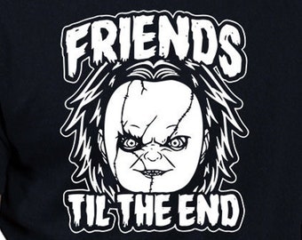 Chucky Friends Til The End Digital Cut Files - Design Files - Cricut - SVG - Silhouette Cameo - PNG - EpS - PDF - DxF - Childs Play Inspired