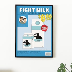 Fight Milk, It's Always Sunny in Philadelphia, Art Print Poster