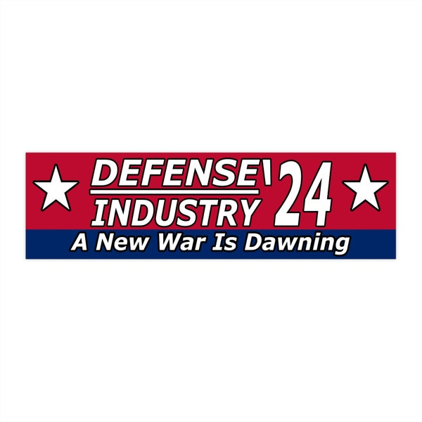 Defense Industry '24 Bumper Sticker