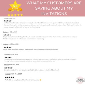May include: A screenshot of a website with customer reviews for animated invitations. The reviews are all positive and highlight the ease of use, customization, and customer service. The website has a 5.0 star rating.