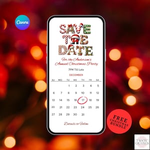 May include: A digital save the date invitation displayed on a smartphone screen. The text reads SAVE THE DATE for the Anderson's Annual Christmas Party on December 17th. The calendar graphic features festive lettering and a red circle around the date.
