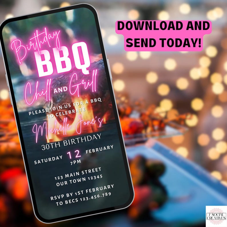 May include: A digital birthday invitation displayed on a smartphone screen featuring a neon pink and white graphic with the text Birthday BBQ Chill and Grill, Michelle Jone's 30th Birthday, Saturday 12 February 7PM, 123 Main Street, RSVP by 1st February.