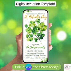 Könnte beinhalten: Eine digitale Einladungsvorlage zum St. Patrick's Day mit grünen Kleeblättern und goldenen Akzenten. Die Einladung, veranstaltet von der Familie Johnson, ist für den 28. März um 19:30 Uhr. Der Text lautet "Edit in Canva and Share Today!"