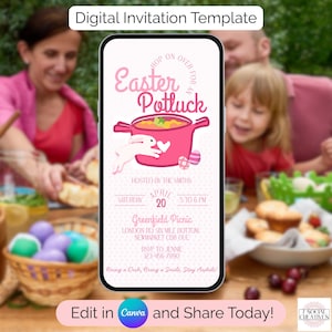 May include: Digital invitation template for an Easter potluck. The design features a pink pot with a bunny and Easter egg, with event details. Text includes "Edit in Canva and Share Today!"