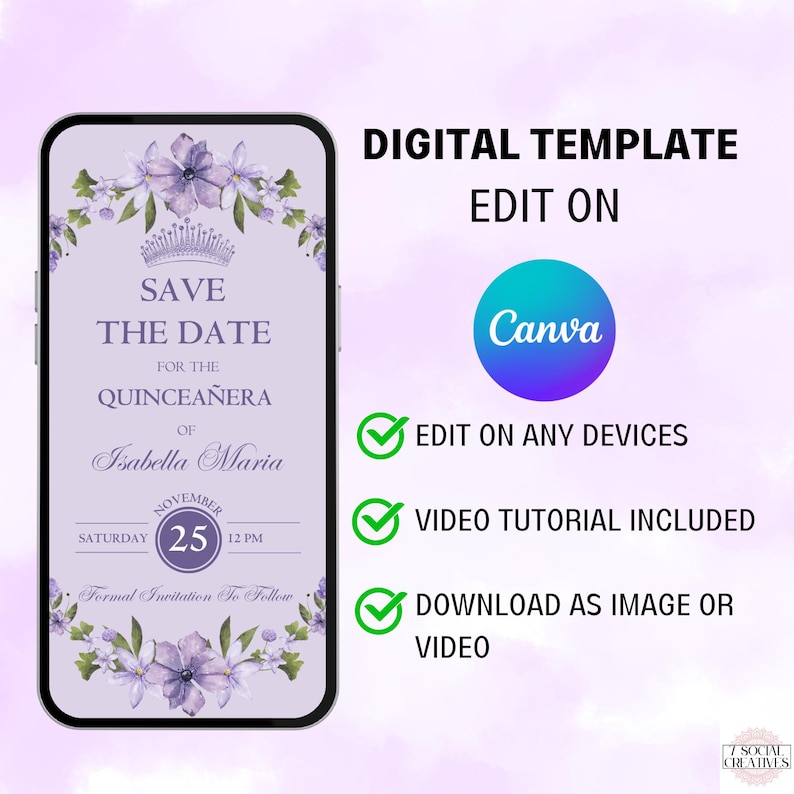 K&ouml;nnte beinhalten: Lilafarbener Blumen-Save-the-Date-Template f&uuml;r Canva f&uuml;r eine Quincea&ntilde;era. Das Template zeigt ein Blumenmuster mit einer Krone und den Text "Save the Date" f&uuml;r die Quincea&ntilde;era von Isabella Maria. Das Datum ist Samstag, der 25. November um 12 Uhr. Das Template ist auf jedem Ger&auml;t bearbeitbar und enth&auml;lt ein Video-Tutorial.