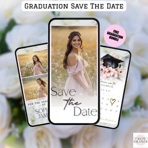 May include: Three smartphone screens displaying graduation-themed graphics. The central screen shows a woman in a pink dress with "Save the Date" text. Other screens feature a graduation cap, calendar, and additional photos.
