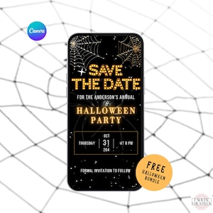 May include: A smartphone screen displaying a black Halloween party save the date invitation with gold marquee text, spider web graphics, and a central spider illustration. The text reads: SAVE THE DATE FOR THE ANDERSON'S ANNUAL HALLOWEEN PARTY, OCT 31, 204.