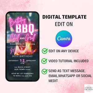 May include: A digital birthday BBQ invitation template displayed on a smartphone screen. The design features neon pink text reading Birthday BBQ Chill and Grill, with event details including date, time, location, and RSVP information. Includes a Canva logo.