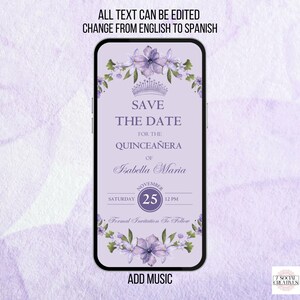 K&ouml;nnte beinhalten: Lilafarbener Bildschirm eines Smartphones mit einem floralen Design und einer Krone. Der Text lautet "Save the Date for the Quincea&ntilde;era of Isabella Maria, Saturday, November 25, 12 PM. Formal Invitation to Follow. Add Music."