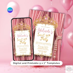 Puede incluir: Plantillas digitales e imprimibles de 5 x 7 pulgadas para una fiesta de Sweet 16, con un diseño rosa y dorado. La invitación incluye una corona dorada, texto rosa y adornos decorativos. El texto dice "Adelaide's Sweet 16th Party".