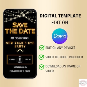 Pu&ograve; includere: Un modello digitale per un invito a una festa di Capodanno. Il modello presenta uno sfondo nero con testo dorato che dice "Save the Date" e "New Year's Eve Party". La data e l'ora della festa sono indicate come "Sabato 31 dicembre 2023 alle 20:00". La posizione &egrave; indicata come "Santa Barbara, CA". Il modello include anche una nota che indica che seguir&agrave; un invito formale.