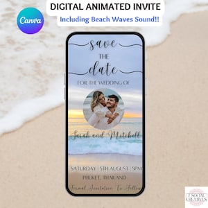 May include: A digital save the date invitation with a beach background. The invitation says "save the date" for the wedding of Sarah and Mitchell. The date is Saturday, 5th August, 5pm in Phuket, Thailand. The invitation also says "Formal Invitation To Follow".