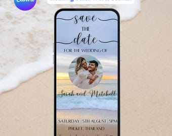 May include: A digital save the date invitation with a beach background. The invitation says "save the date" for the wedding of Sarah and Mitchell. The date is Saturday, 5th August, 5pm in Phuket, Thailand. The invitation also says "Formal Invitation To Follow".