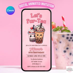 May include: A digital invitation for a 9th birthday party with a pink and white color scheme. The invitation features a cartoon image of two boba tea cups with smiling faces. The text on the invitation reads "Let's Par-Tea Kiana's 9th Birthday Saturday, April 19th at 2PM The Mendes Residence 567 Bubble Terrace 84113 Miami, FL RSVP to Briana at 222-222-2222"