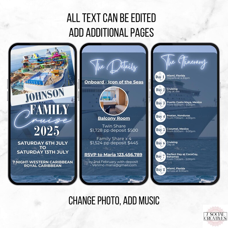May include: A digital invitation for a family cruise on the Icon of the Seas. The invitation features a blue and white cruise ship with the text "JOHNSON FAMILY CRUISE 2025" and the dates "SATURDAY 6TH JULY TO SATURDAY 13TH JULY". The invitation also includes details about the cruise, such as the itinerary and pricing for different cabin types.