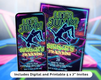 May include: A digital and printable invitation design for an 8th birthday party. The design features a neon color scheme with the words "Let's Jump!" and a silhouette of a person jumping. The invitation includes event details.