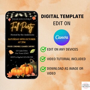 May include: A digital template for a fall party invitation. The template features a black background with a gold outline and text that says "Fall Party". The template also includes images of pumpkins and fall leaves. The text on the template says "Please join us for a Fall Party", "Hosted by the Andersons", "Saturday 19th October at 7pm", "Food | Drinks | Games | Music", "123 Lake Drive, Our Town 12345", and "RSVP to Rachel 123.456.789". The template also includes a checkmark with the text "Edit on any devices", "Video tutorial included", and "Download as image or video".