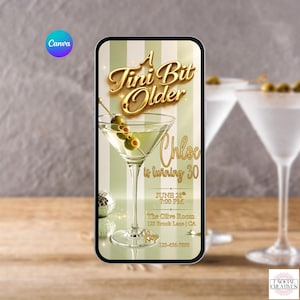 May include: A digital invitation displayed on a smartphone screen featuring a martini glass with olives, gold text reading A Tini Bit Older, Chloe is turning 30, June 28th 7:00 PM, The Olive Room 123 Brook Lane CA, and a phone number on a striped background.