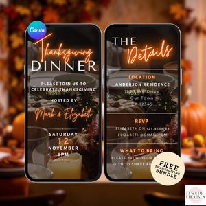 May include: Two digital smartphone screens displaying a Thanksgiving dinner invitation. The text reads Thanksgiving Dinner, hosted by Mark & Elizabeth on Saturday 12 November 8pm, with location details at Anderson Residence, 123 Lake Drive, Our Town, CA 12345.