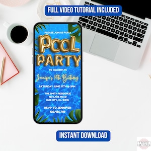 May include: A digital invitation for a pool party to celebrate a 16th birthday. The invitation features a blue background with a pool ripple pattern, gold foil balloons spelling "POOL PARTY", and tropical leaves. The text on the invitation reads "Please join us for a Pool Party to celebrate Jennifer's 16th Birthday. Saturday June 17th @ 3PM. The Smith Residence 123 Lake Road Our City, CA 12345. RSVP to Jennifer 123.456.789."