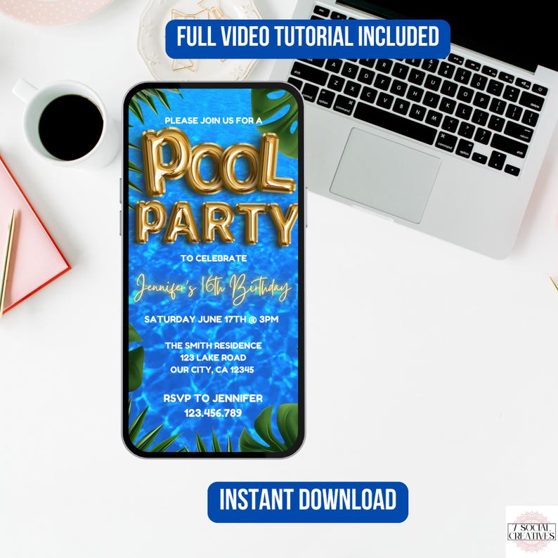 May include: A digital invitation for a pool party to celebrate a 16th birthday. The invitation features a blue background with a pool ripple pattern, gold foil balloons spelling "POOL PARTY", and tropical leaves. The text on the invitation reads "Please join us for a Pool Party to celebrate Jennifer's 16th Birthday. Saturday June 17th @ 3PM. The Smith Residence 123 Lake Road Our City, CA 12345. RSVP to Jennifer 123.456.789."