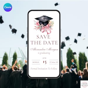 Graduation Save The Date Invitation. Digital College or High School Grad Party or Ceremony Invite. Girls Pink eVite. DIY Editable Template.