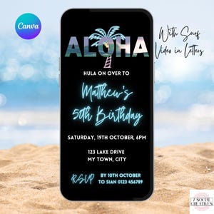May include: A smartphone displays a birthday invitation with a tropical theme. The invitation features the word "Aloha" with a palm tree graphic, and the text "Matthew's 50th Birthday." The background shows a beach scene with sand and a blue sky.
