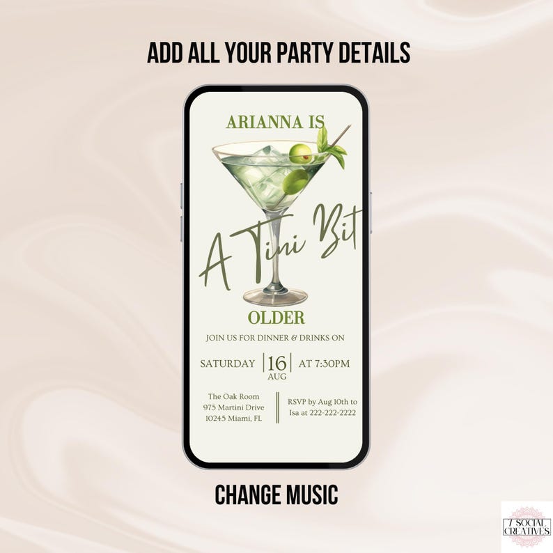 May include: A digital invitation for a party with a martini glass graphic and the text "A Tini Bit Older". The invitation includes the party details: date, time, location, and RSVP information.