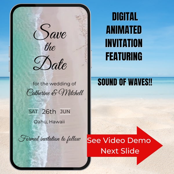 Digital Beach Save The Date Invitation.  Digital Animated Destination Wedding Invite Featuring Sound Of Waves. Easy To Edit and Send.