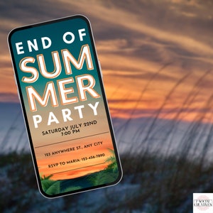 May include: A smartphone screen displaying an invitation to an end of summer party. The invitation is on a blue and green background with a sunset in the background. The text on the invitation reads "End of Summer Party", "Saturday July 22nd, 7:00 PM", "123 Anywhere St., Any City", and "RSVP to Maria: 123-456-7890".