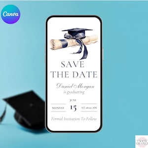 Graduation Save The Date Invitation. Digital College or High School Grad Party or Ceremony Invite. Boys Girls eVite. DIY Editable Template.