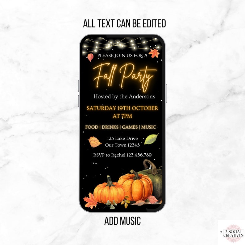 May include: A digital invitation for a fall party with a black background, glowing yellow text, and a graphic of pumpkins and fall leaves. The text reads "Please join us for a Fall Party", "Hosted by the Andersons", "Saturday: 19th October at 7pm", "Food | Drinks | Games | Music", "123 Lake Drive, Our Town 12345", "RSVP to Rachel 123.456.789", and "Add Music".