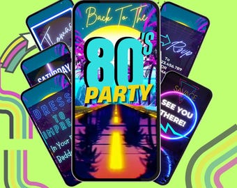 80's Party Invitation Video For Him. Neon Retro Digital Invite. 1980s Themed Birthday Celebration. DIY Editable Template. Send by Phone.