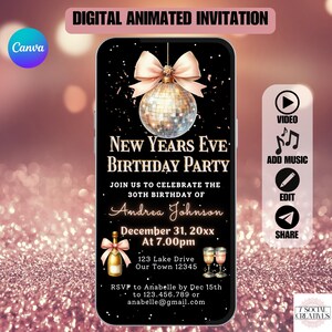 May include: A digital invitation for a New Year's Eve birthday party. The invitation features a gold disco ball with a pink bow, confetti, and the text "New Year's Eve Birthday Party". The invitation also includes the name "Andrea Johnson", the date "December 31, 20xx", the time "At 7:00pm", the address "123 Lake Drive, Our Town 12345", and the RSVP information.