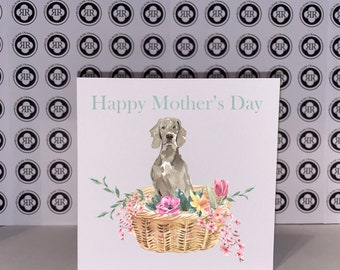 Mother's Day Card for a Weimaraner Lover!  Mum, Nanny, Dog Mum, Wife
